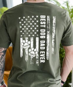 Personalized Dog Dad Shirt With Pet Name, Best Dog Dad Ever Gift