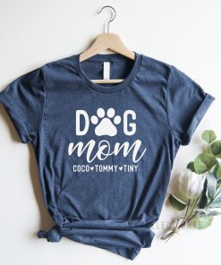 Personalized Dog Mom T-Shirt, Custom Pet Names Shirt.